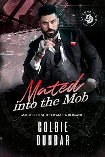 Cover of Mated into the Mob