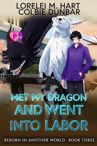 Cover of Met My Dragon And Went Into Labor