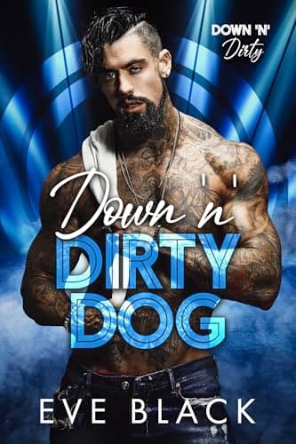 Cover of Down 'n' Dirty Dog (By: Eve Black)