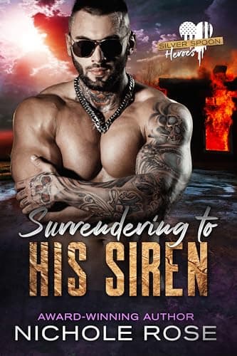 Cover of Surrendering to His Siren (By: Nichole Rose)
