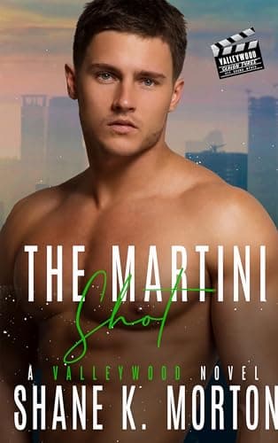 Cover of The Martini Shot (By: Shane K. Morton)