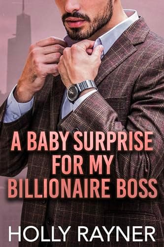 Cover of A Baby Surprise For My Billionaire Boss