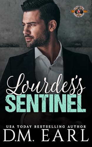 Cover of Lourdes's Sentinel (By: D.M. Earl)