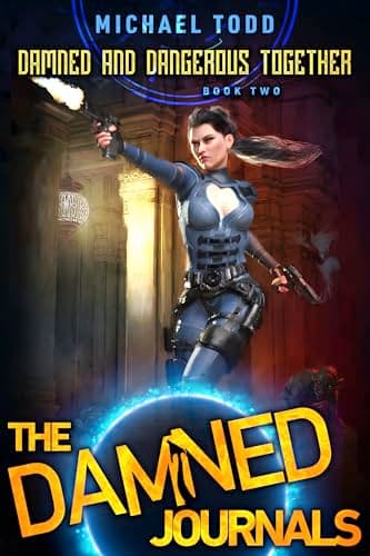 Cover of Damned and Dangerous Together