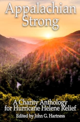 Cover of Appalachian Strong: A Charity Anthology Benefiting the Survivors of Hurricane Helene