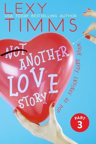 Cover of Not Another Love Story - Part 3