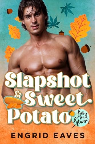 Cover of Slapshot & Sweet Potato (By: Engrid Eaves)