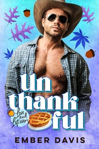 Cover of Unthankful (By: Ember Davis)