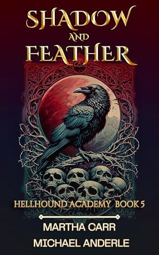 Cover of Shadow and Feather (With: Martha Carr)