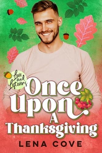 Cover of Once Upon a Thanksgiving (By: Lena Cove)